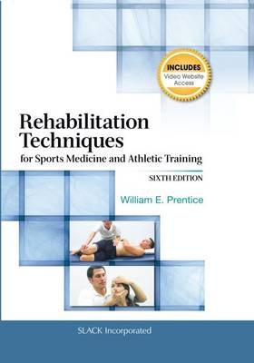 Rehabilitation Techniques for Sports Medicine and Athletic Training - William E. Prentice