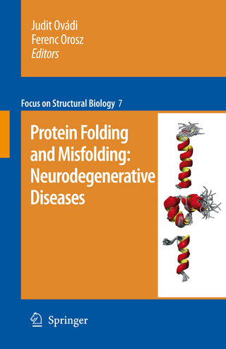 Protein folding and misfolding: neurodegenerative diseases - Judit Ovádi; Ferenc Orosz