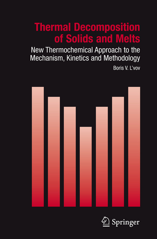 Thermal Decomposition of Solids and Melts - Boris V. L'vov