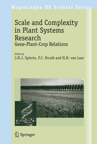 Scale and Complexity in Plant Systems Research - J.H.J. Spiertz; P.C. Struik; H.H. van Laar