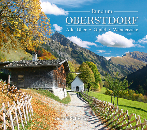 Rund um Oberstdorf - Gerald Schwabe
