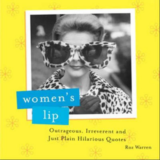 Women's Lip - Roz Warren