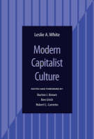 Modern Capitalist Culture - Leslie A White