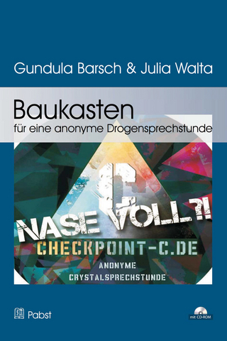 Baukasten für eine anonyme Drogensprechstunde - Gundula Barsch; Julia Walta