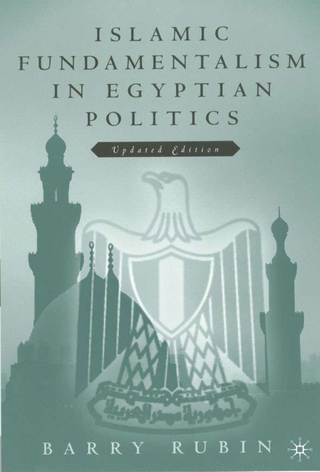Islamic Fundamentalism in Egyptian Politics - Barry Rubin; Na Na