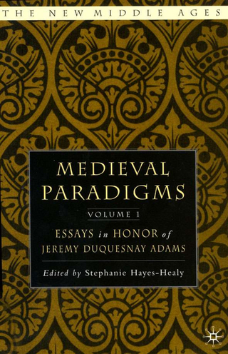 Medieval Paradigms: Volume I - S. Hayes-Healy