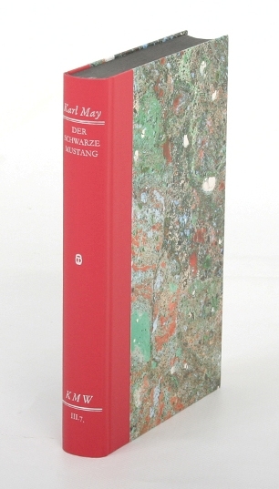 Karl Mays Werke: Historisch-Kritische Ausgabe für die Karl-May-Stiftung / Abteilung III: Erzählungen für die Jugend / Der schwarze Mustang - Karl May