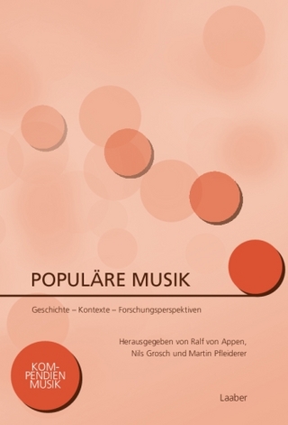 Populäre Musik - Martin Pfleiderer; Ralf von Appen; Nils Grosch