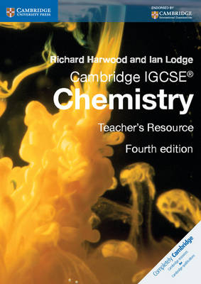 Cambridge IGCSE® Chemistry Teacher's Resource CD-ROM - Richard Harwood, Ian Lodge