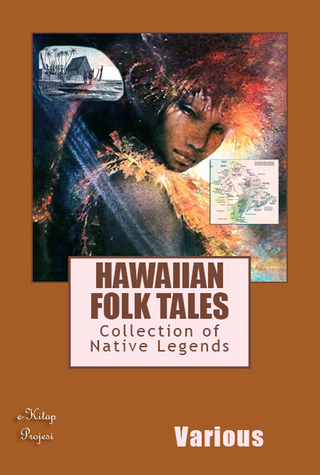 Hawaiian Folk Tales - Various Various; Thomas G. Thrum