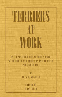 Terriers At Work - Alys F. Serrell