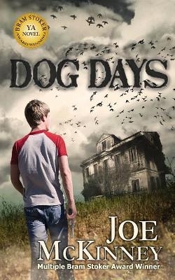 Dog Days - Joe McKinney