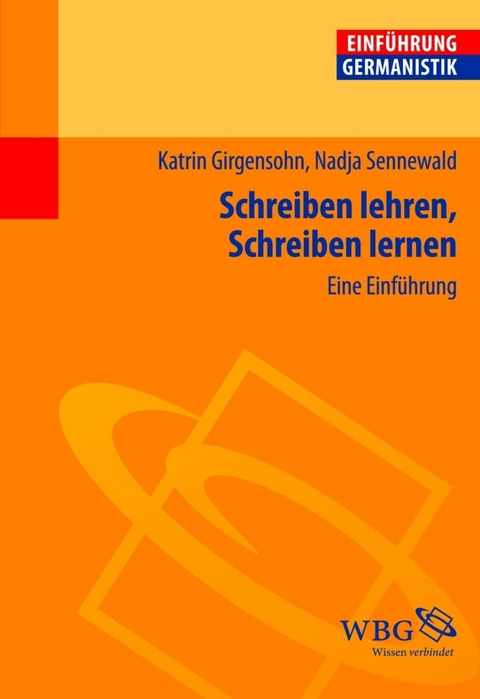 Ebook Schreiben Lehren Schreiben Lernen Von Nadja Sennewald Isbn 978 3 534 2 Sofort Download Kaufen Lehmanns De