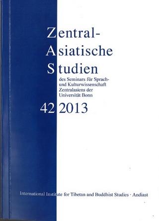 Zentralasiatische Studien 42 (2013) - Peter Schwieger; Andreas Kretschmar; Zsuzsa Majer; Katharina Sabernig; Karl-Heinz Everding; Krisztina Teleki; Wolfgang Bertsch; Richard R Ernst