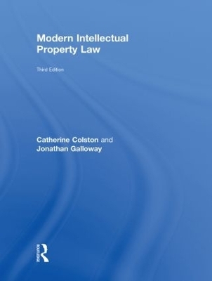 Modern Intellectual Property Law - Jonathan Galloway; Daithí Mac Síthigh; Andrew Griffiths; Aisling McMahon