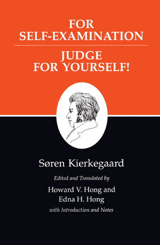Kierkegaard's Writings, XXI, Volume 21 - Søren Kierkegaard
