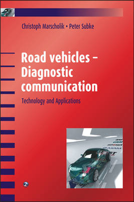 Road Vehicles - Diagnostic Communication - Christoph Marscholik
