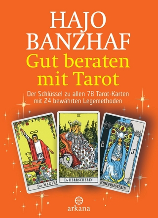 Gut beraten mit Tarot - Hajo Banzhaf