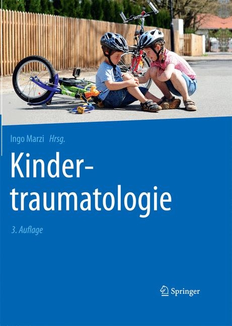 Kindertraumatologie -  Ingo Marzi
