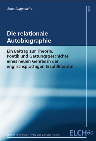 Die relationale Autobiographie - Anne Rüggemeier