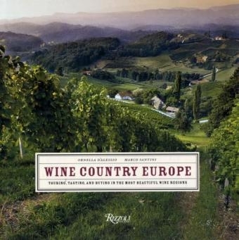 Wine Country Europe - Ornella D'Alessio, Marco Santini