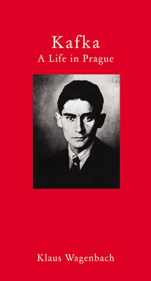 Kafka's Prague - Wagenbach Klaus Wagenbach