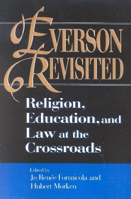 Everson Revisited - Jo Renee Formicola; Hubert Morken