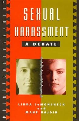 Sexual Harassment - Linda LeMoncheck; Mane Hajdin