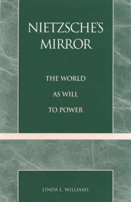 Nietzsche's Mirror - Linda L. Williams