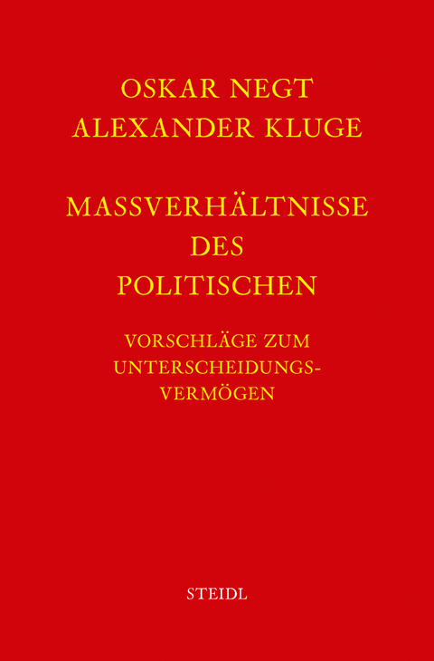 Werkausgabe Bd. 8 / Maßverhältnisse des Politischen - Oskar Negt, Alexander Kluge