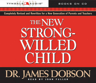 New Strong-Willed Child, The - James C. Dobson