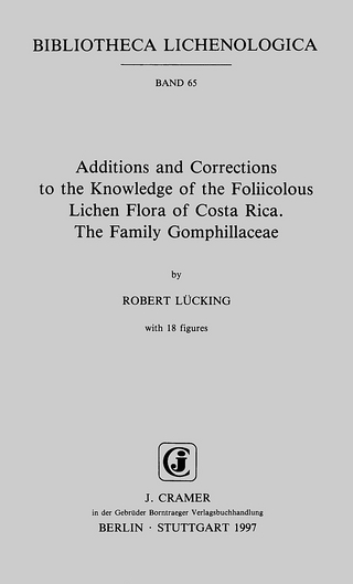 Additions and Corrections to the Knowledge of the Foliicolous Lichen Flora of Costa Rica. The Family Gomphillaceae - Robert Lücking