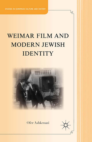 Weimar Film and Modern Jewish Identity - O. Ashkenazi