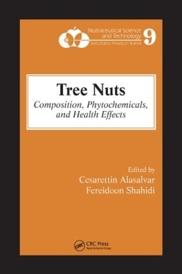 Tree Nuts - Cesarettin Alasalvar; Fereidoon Shahidi