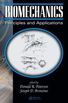 Biomechanics - Donald R. Peterson; Joseph D. Bronzino