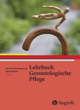 Lehrbuch Gerontologische Pflege - Hermann Brandenburg; Helen Güther
