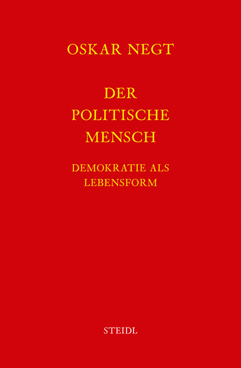 Werkausgabe Bd. 16 / Der politische Mensch - Oskar Negt