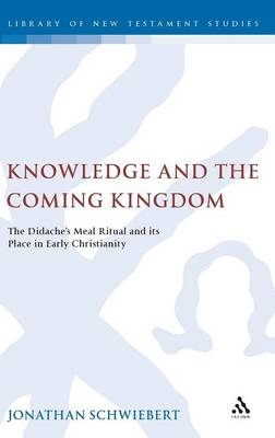 Knowledge and the Coming Kingdom - Dr. Jonathan Schwiebert
