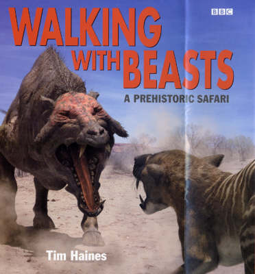 "Walking with Beasts" - Tim Haines