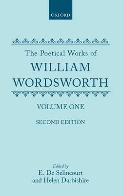 The Poetical Works of William Wordsworth - William Wordsworth; Ernest De Selincourt; Helen Darbishire