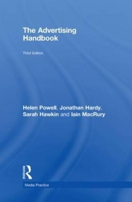 The Advertising Handbook - Jonathan Hardy, Iain MacRury, Helen Powell, Sarah Hawkin