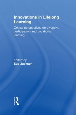 Innovations in Lifelong Learning - Sue Jackson