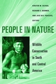 People in Nature - Kirsten Silvius;  Richard Bodmer;  José Fragoso