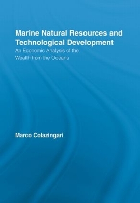 Marine Natural Resources and Technological Development - Marco Colazingari
