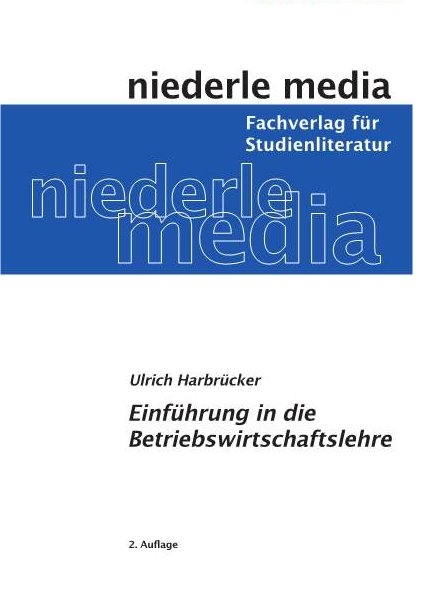 Einführung in die Betriebswirtschaftslehre - Ulrich Harbrücker