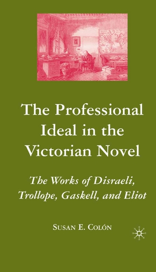 The Professional Ideal in the Victorian Novel - S. Colon