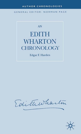 An Edith Wharton Chronology - E. Harden