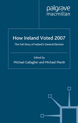 How Ireland Voted 2007 - M. Gallagher; M. Marsh