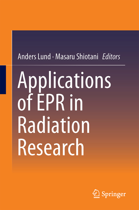Applications of EPR in Radiation Research - 