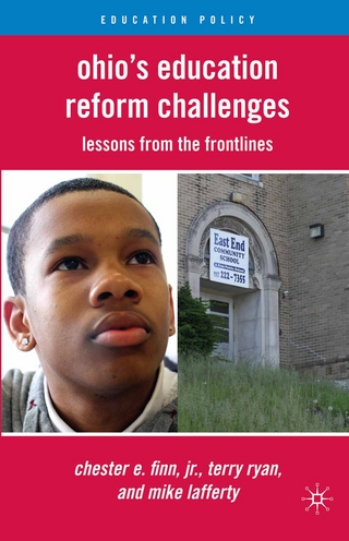 Ohio's Education Reform Challenges - C. Finn; T. Ryan; M. Lafferty